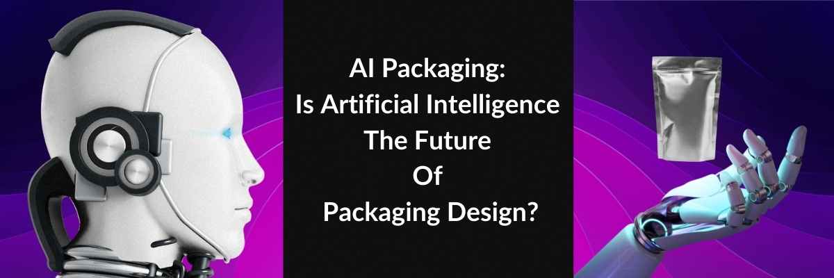 AI Packaging: Is Artificial Intelligence The Future Of Packaging Design?