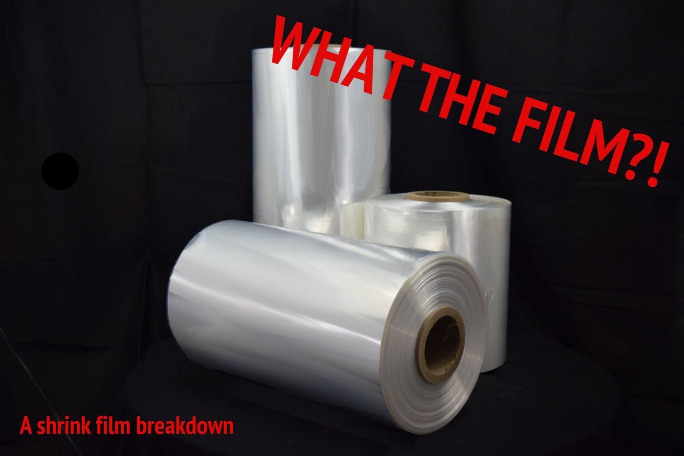 Shrink Wrap: PVC, Polyethylene, or Polyolefin?