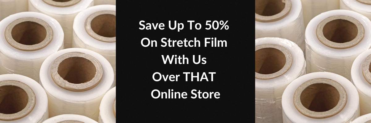 Save Up To 50% On Stretch Film With Us Over THAT Online Store