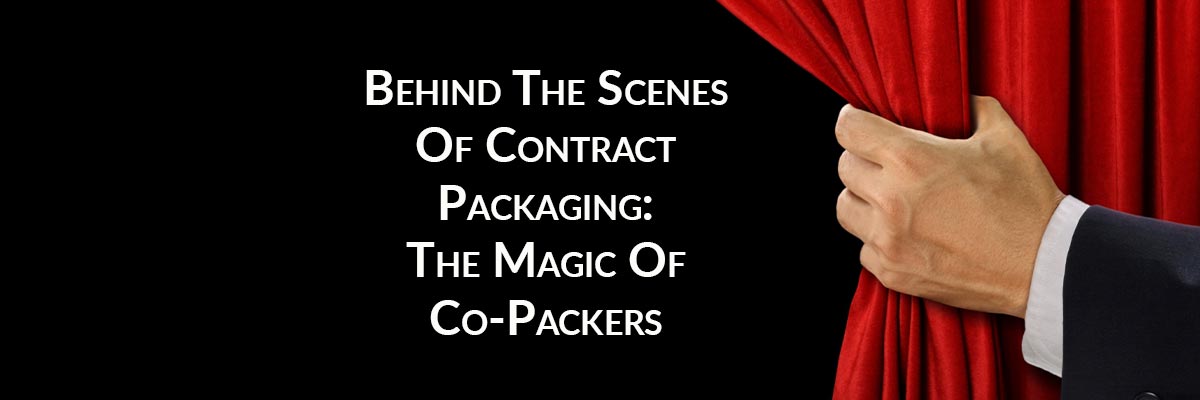 Behind The Scenes Of Contract Packaging: The Magic Of Co-Packers