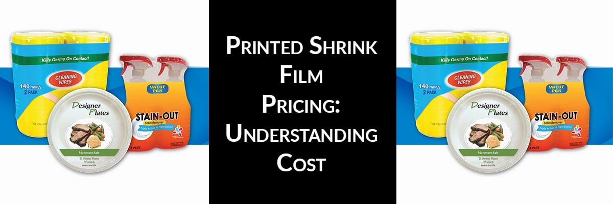Printed Shrink Film Pricing: Understanding Cost