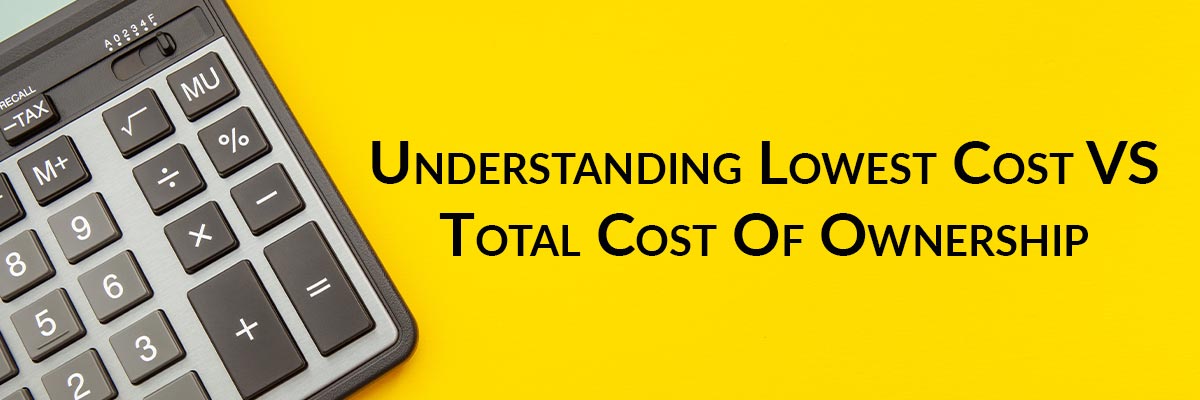 Packaging Machinery: Understanding Lowest Cost VS Total Cost Of Ownership